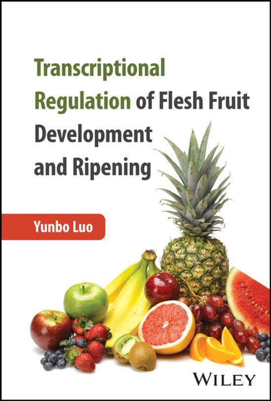 Transcriptional Regulation of Flesh Fruit Development and Ri ... - cover