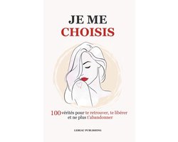 Les Chemins de Soi- Je me choisis