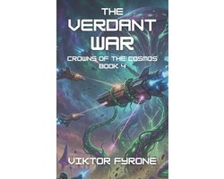 Crowns of the Cosmos-The Verdant War