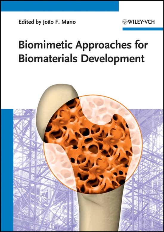 Biomimetic Approaches for Biomaterials Development - cover