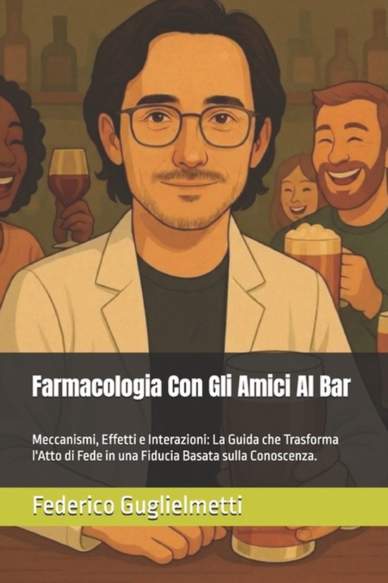 Farmacologia Con Gli Amici Al Bar - cover