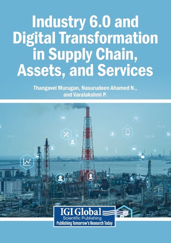 Industry 6.0 and Digital Transformation in Supply Chain, Ass ... - cover