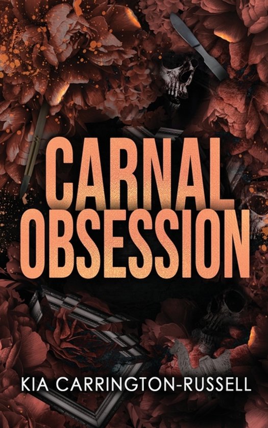 Insidious Obsession- Carnal Obsession - cover
