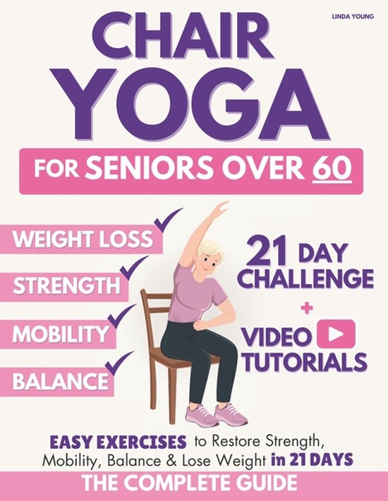 The Complete Guide to Chair Yoga for Seniors Over 60 - cover