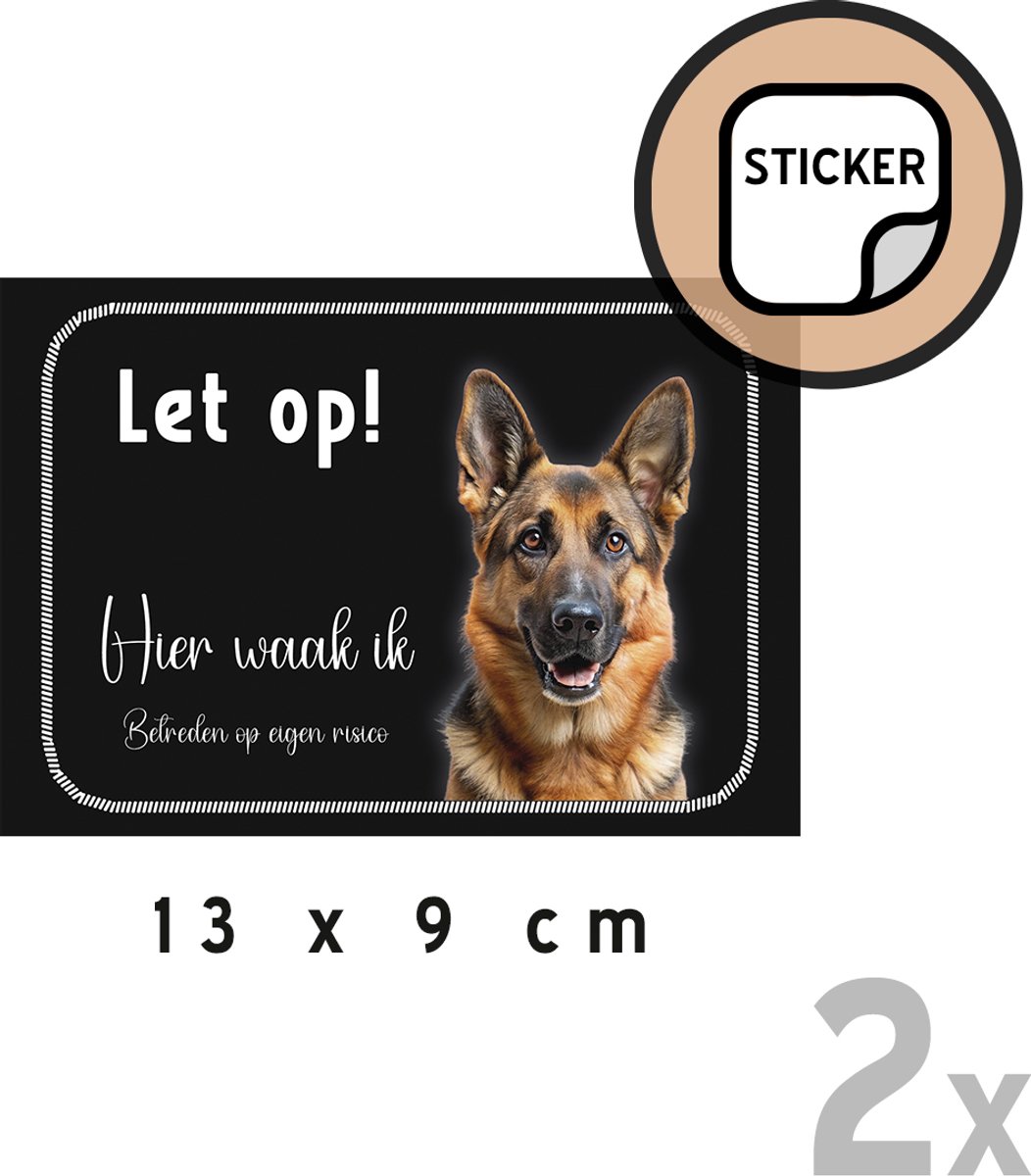 Waakbord stickers (klein) (2x) | Duitse Herder "Let op! Hier waak ik - Betreden op eigen risico" | 13 x 9 cm | Zwart | Herdershond | Sticker | Hond | 2 stuks