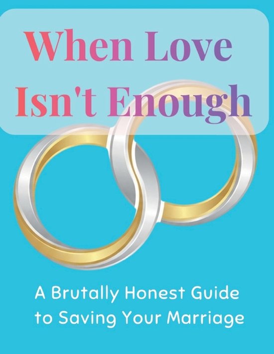 When Love Isn't Enough - cover
