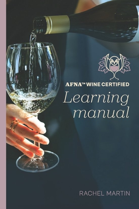 AFNA(TM) Wine Certified Learning Manual - cover