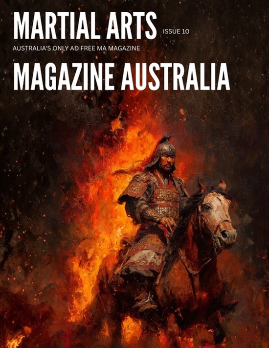 Martial Arts Magazine Australia Magazine ISSUE 10 - cover