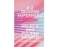 E-Z Dickens- E-Z Dickens Superhero Aklat 3 Tagalog Edition E-Z Dickens Series