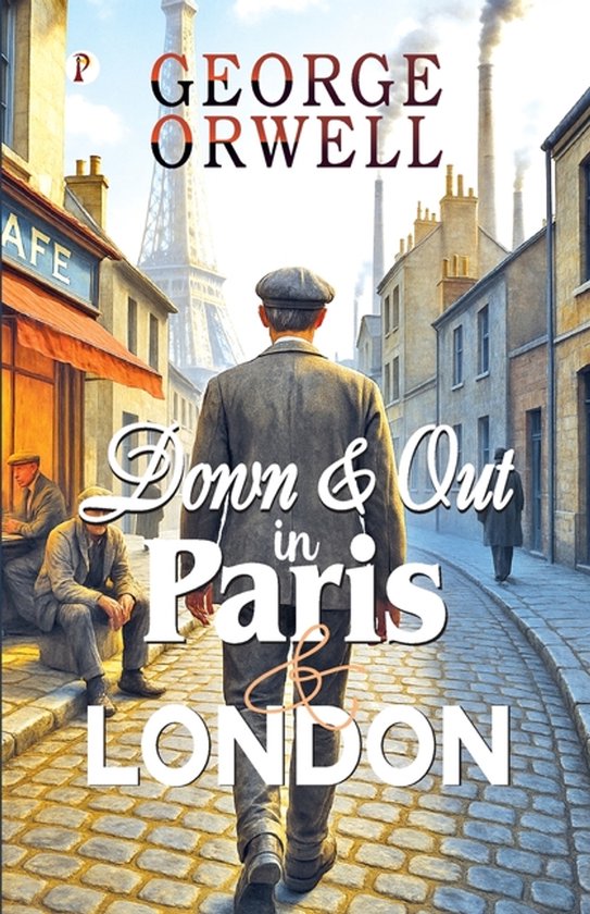 Down and Out in Paris and London - cover