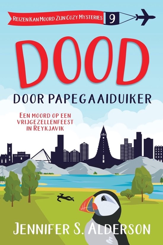Reizen Kan Moord Zijn Cozy Mysteries- Dood door papegaaiduik ... - cover