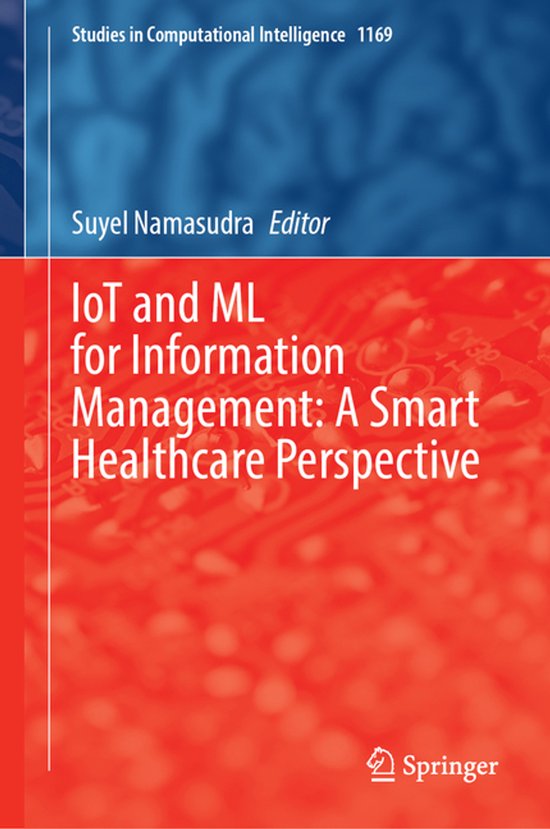 Studies in Computational Intelligence1169- IoT and ML for In ... - cover