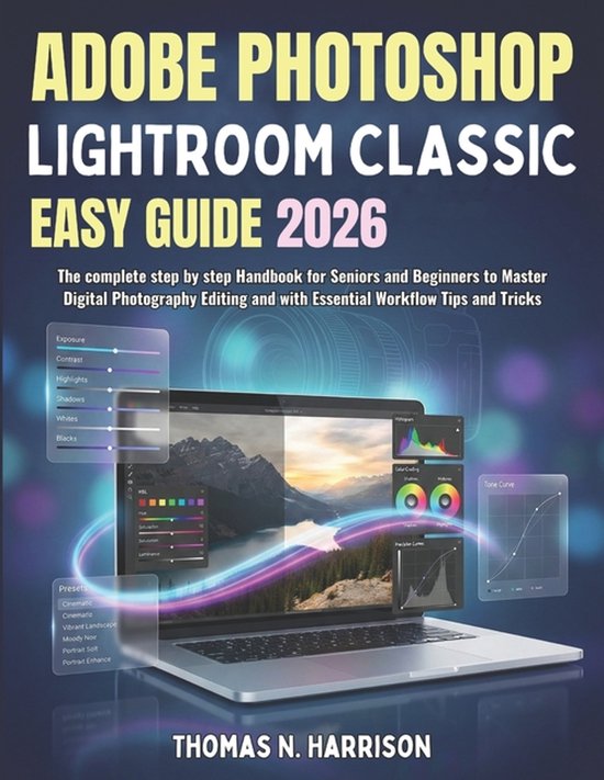 Adobe Photoshop Lightroom Classic Easy Guide 2026 - cover