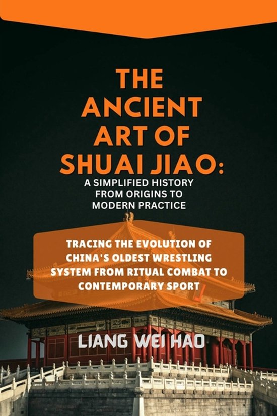 The Ancient Art of Shuai Jiao - cover