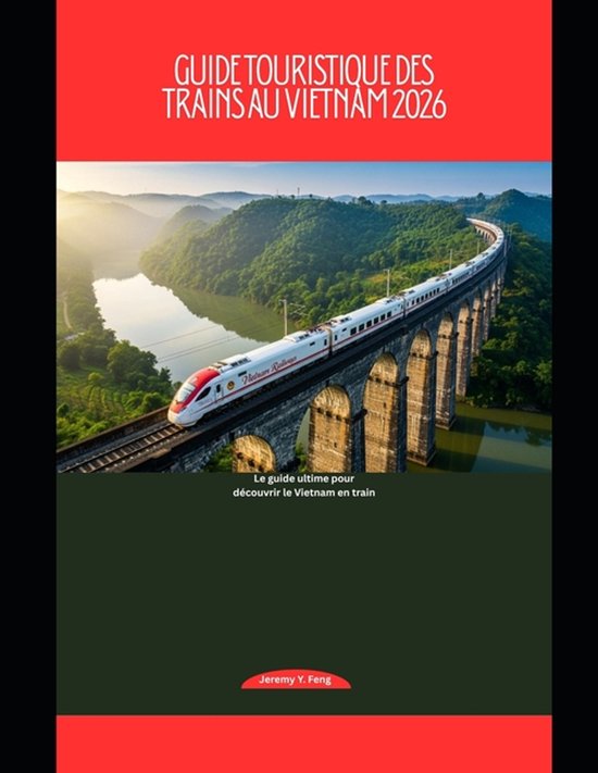 Railway Journeys: The 2026 Train Travel Guide Collection- Gu ... - cover