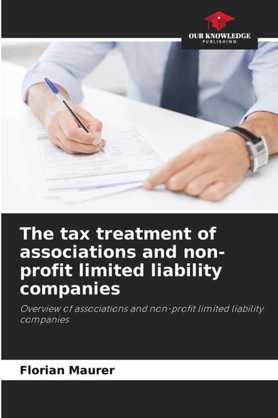 The tax treatment of associations and non-profit limited lia ... - cover