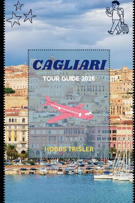 Cagliari Tour Guide 2026