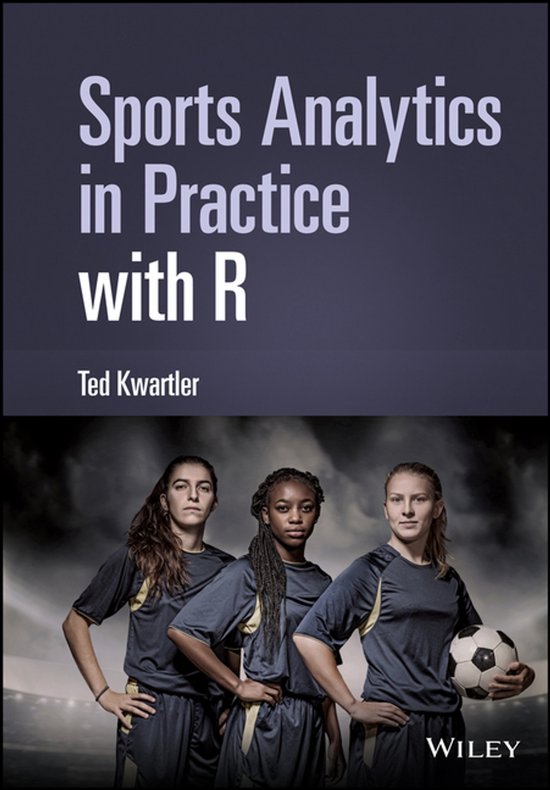Sports Analytics in Practice with R - cover