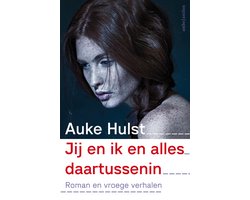 Omslag van Jij en ik en alles daartussenin