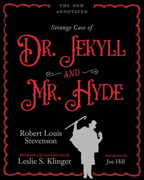 The New Annotated Strange Case of Dr. Jekyll and Mr. Hyde - cover