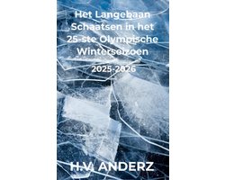 Het Langebaan Schaatsen in het 25-ste Olympische Winterseizoen