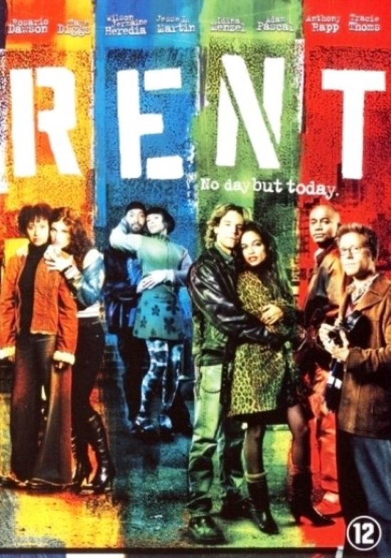 Poster van de film RENT met castleden en de tekst 'No day but today.'