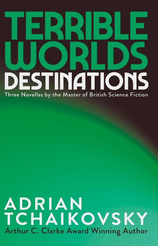 Terrible Worlds: Destinations - Terrible Worlds: Destination ... - cover