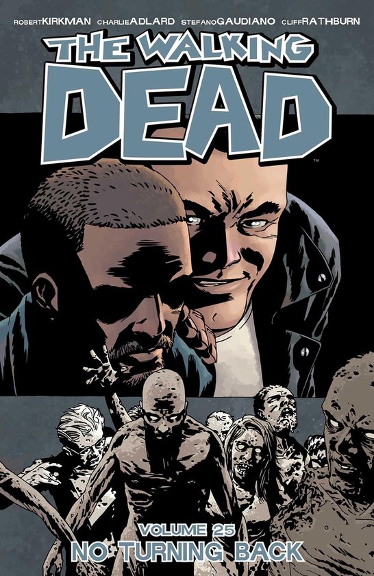 Walking Dead Vol 25 No Turning Back - cover