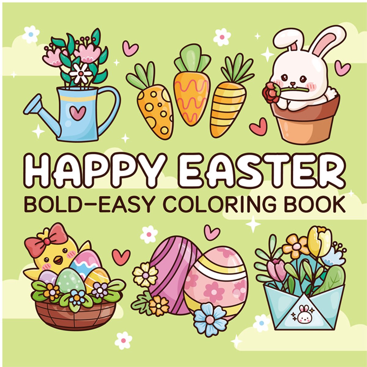 Happy Easter – Paas Kleurboek met 40 Schattige Vellen - Bold & Easy Coloring Book voor Kinderen en Volwassenen
