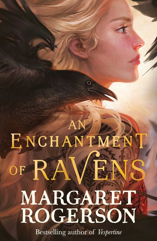 Boekomslag van 'An Enchantment of Ravens' met een jonge vrouw met blond haar en kraaien.