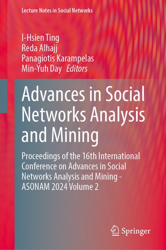 Lecture Notes in Social Networks- Advances in Social Network ... - cover