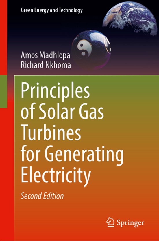 Green Energy and Technology- Principles of Solar Gas Turbines for ...