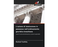 L'azione di immissione in possesso nell'ordinamento giuridico brasiliano