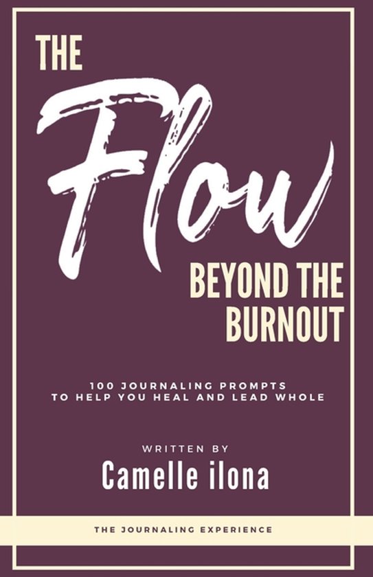 The Flow Beyond the Burnout - cover