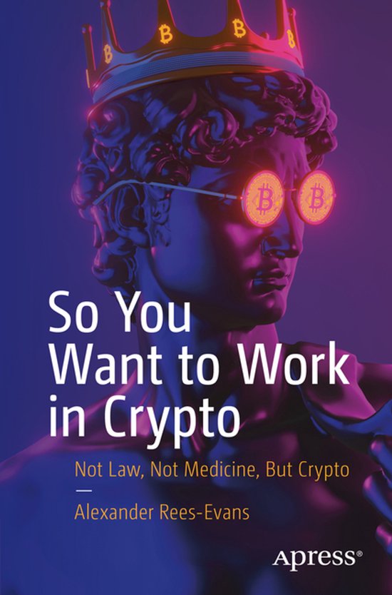 So You Want to Work in Crypto - cover