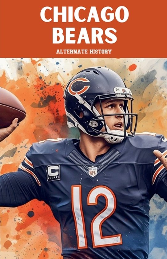 Chicago Bears Alternate History - cover