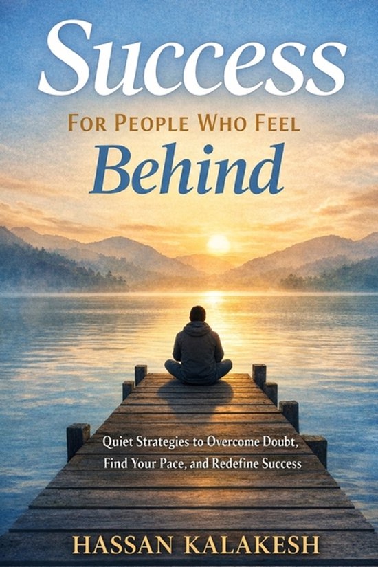 Success for People Who Feel Behind - cover