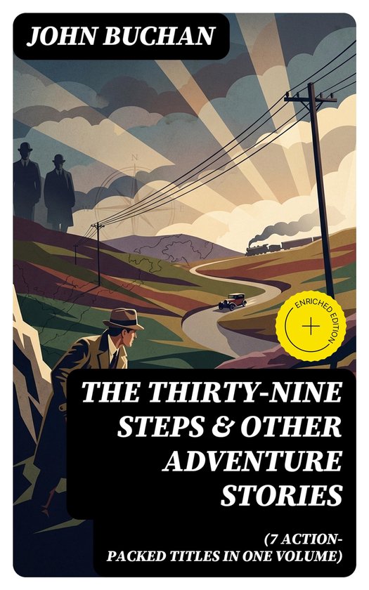 THE THIRTY-NINE STEPS & Other Adventure Stories (7 Action-Pa ... - cover