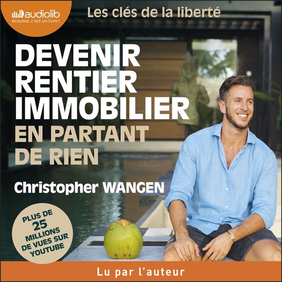 Devenir rentier immobilier en partant de rien - cover