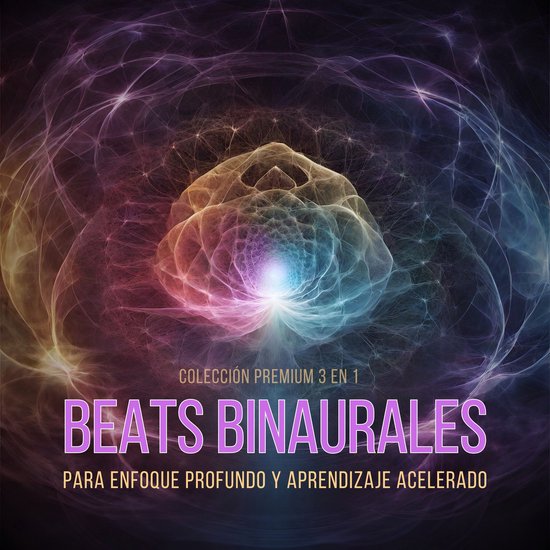 Beats Binaurales para Enfoque Profundo y Aprendizaje Acelera ... - cover
