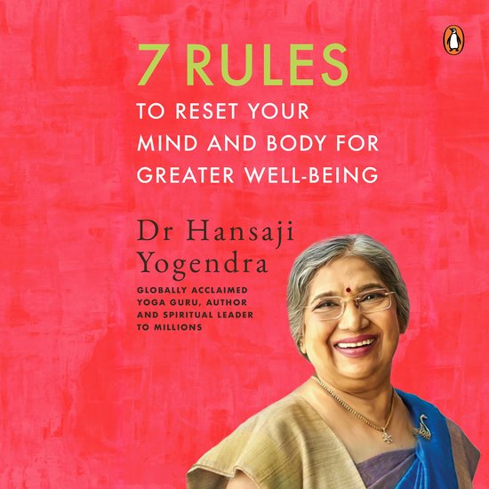 7 Rules to Reset Your Mind and Body for Greater Well-Being - cover