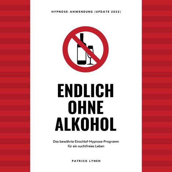 Endlich ohne Alkohol. Hypnose-Anwendung - cover