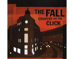 The Fall - A Country On The Click