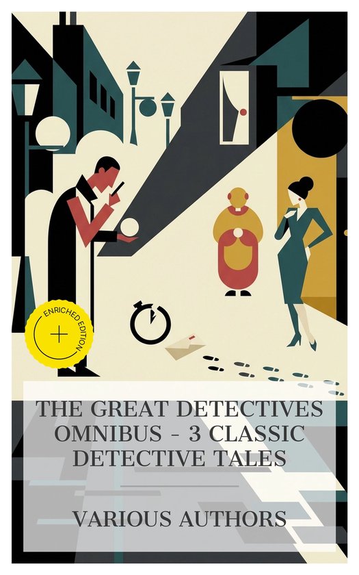 The Great Detectives Omnibus – 3 Classic Detective Tales - cover