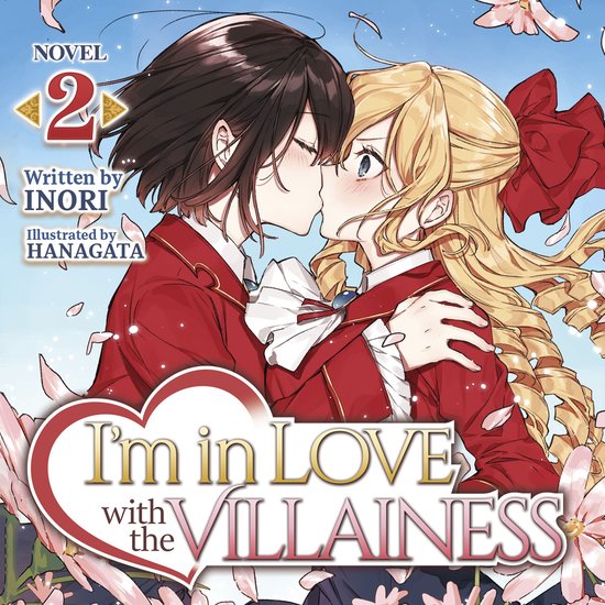 I'm in Love with the Villainess (Light Novel) Vol. 2 - cover