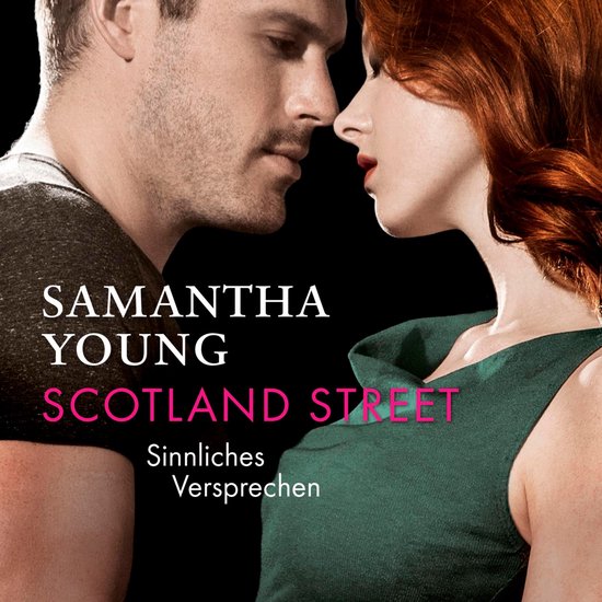 Scotland Street - Sinnliches Versprechen (Edinburgh Love Sto ... - cover