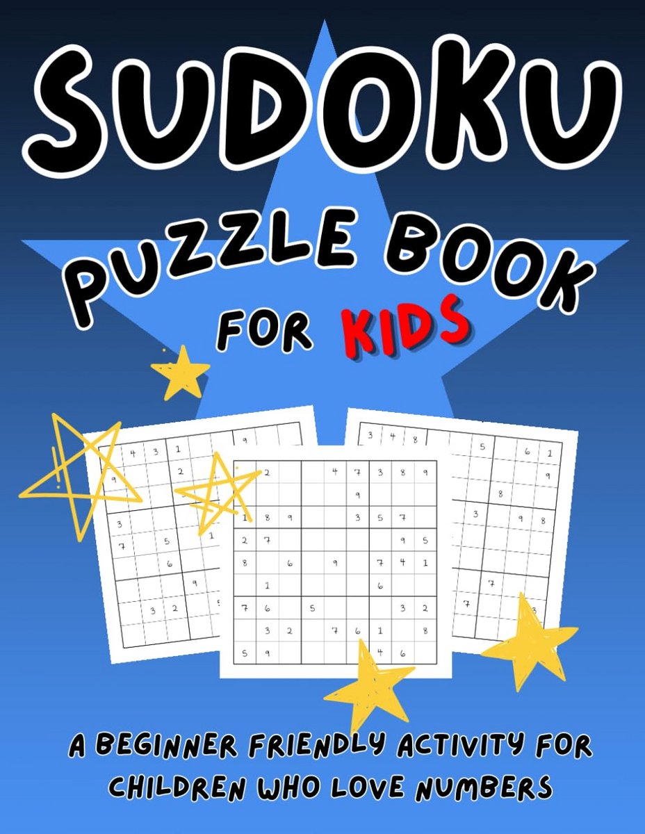 Puzzelboek Sudoku voor Kinderen - Leer Slim Denken met Honderden Opgaven