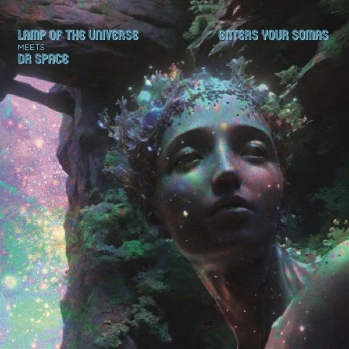 Lamp Of The Universe Meets Dr Space - Enter Your Somas