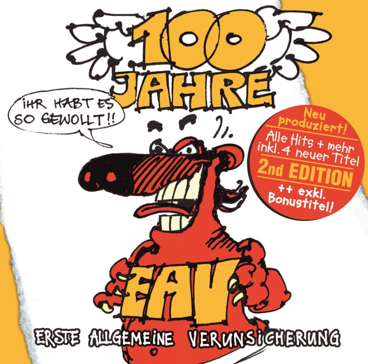 100 Jahre Eav Ihr Habt Es