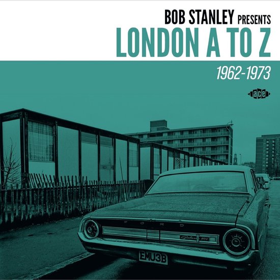 Bob Stanley Presents London a to Z